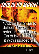 Hopefully, the asteroid will strike in an ocean, but if not, we might have to bend over and kiss our collective asses goodbye if this doesn't work. Where is Bruce Willis when we need him?